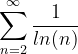 \dpi{120} \sum_{n=2}^{\infty }\frac{1}{ln(n)}